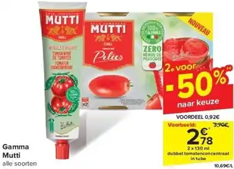 Carrefour Gamma Mutti aanbieding