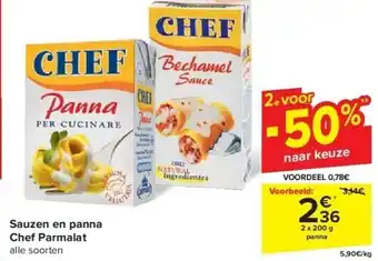 Carrefour Sauzen en panna Chef Parmalat aanbieding