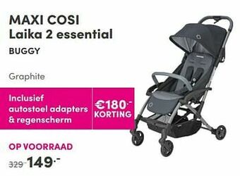 Baby & Tiener Maxi cosi laika 2 essential buggy aanbieding