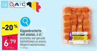ALDI Kippenbrochette met ananas, 4 x 150g aanbieding