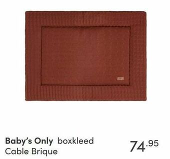 Baby & Tiener Baby’s only boxkleed cable brique aanbieding