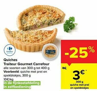 Carrefour Market Quiche met prei en spekblokjes aanbieding