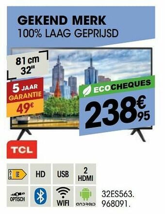 Electro Depot Tcl 32es563 aanbieding