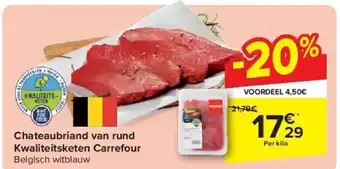 Carrefour Chateaubriand van rund Kwaliteitsketen Carrefour aanbieding
