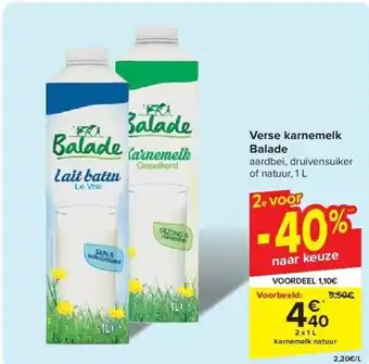 Carrefour Verse karnemelk Balade aanbieding