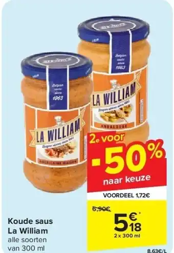 Carrefour Koude saus La William aanbieding