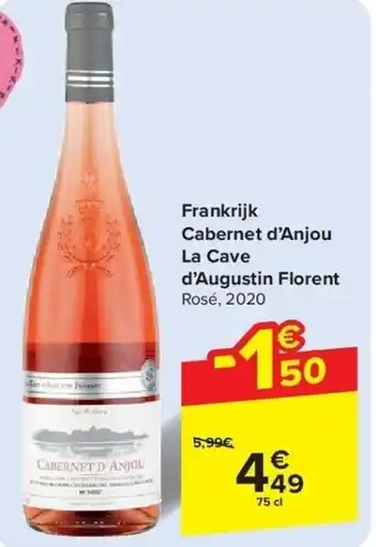 Carrefour Frankrijk Cabernet d’Anjou La Cave d’Augustin Florent aanbieding