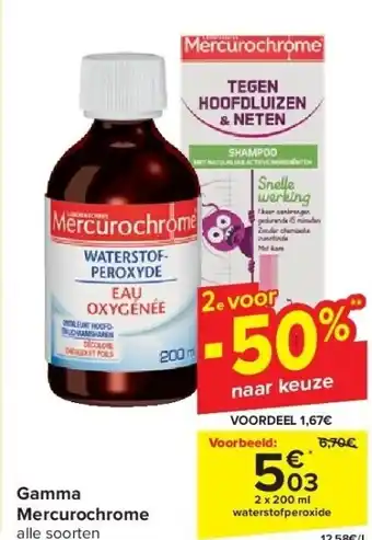 Carrefour Gamma Mercurochrome aanbieding