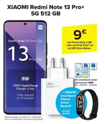 Carrefour XIAOMI Redmi Note 13 Pro+ 5G 512 GB aanbieding