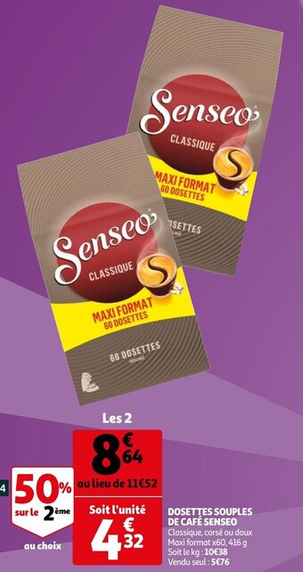 Auchan Dosettes Souples De Cafe Senseo aanbieding