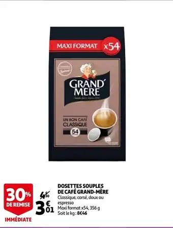 Dosettes Souples De Cafe Grand-Mere