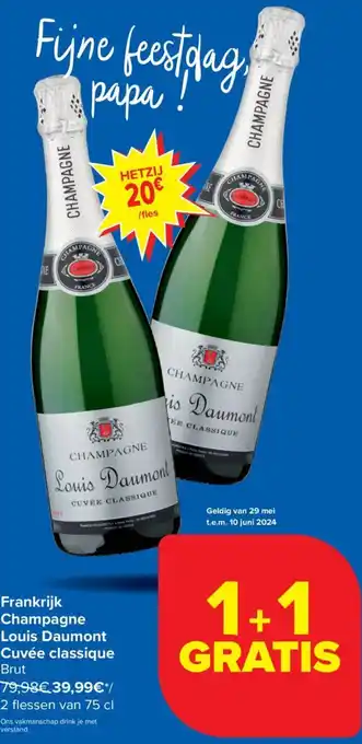 Carrefour Champagne Louis Daumont Cuvée classique Brut 2 flessen van 75 cl aanbieding