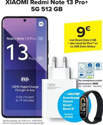 Carrefour XIAOMI Redmi Note 13 Pro+ 5G 512 GB aanbieding