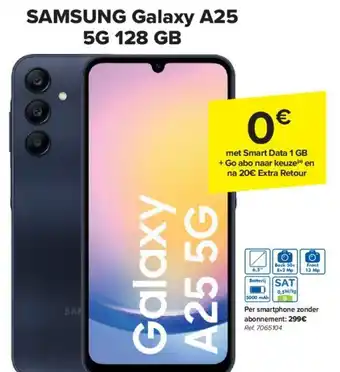 Carrefour SAMSUNG Galaxy A25 5G 128 GB aanbieding