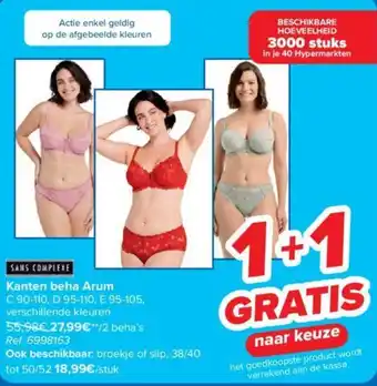 Carrefour Kanten beha Arum aanbieding