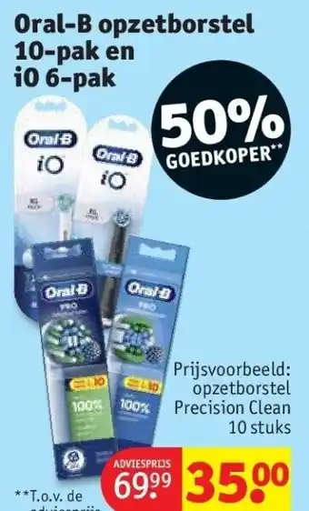 Kruidvat Oral-B opzetborstel 10-pak en iO 6-pak aanbieding