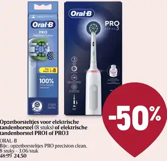 Delhaize Oral-B Opzetborsteltjes voor elektrische tandenborstel (8 stuks) of elektrische tandenborstel PROI of PRO3 aanbieding