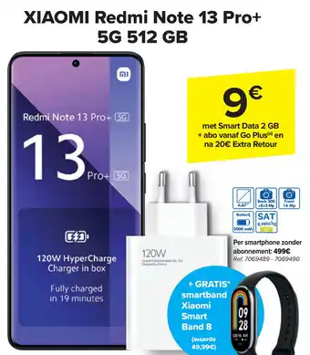 Carrefour XIAOMI Redmi Note 13 Pro+ 5G 512 GB aanbieding