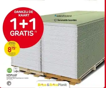 Brico GIPSPLAAT Hetzij 5,61/m² bij aankoop van 2 platen aanbieding