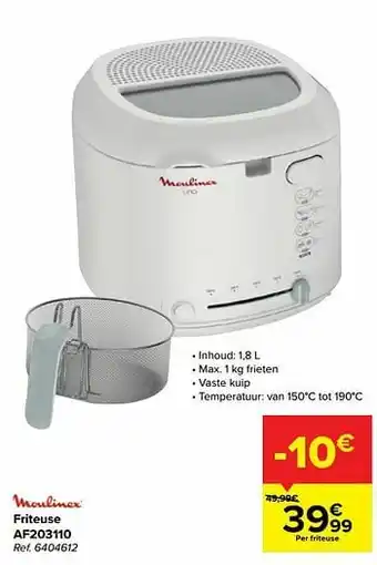 Carrefour Moulinex friteuse af203110 aanbieding
