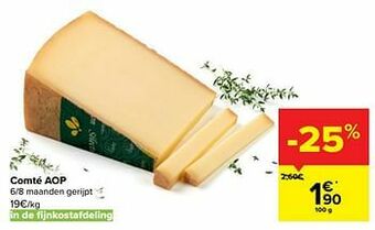 Carrefour Comté aop aanbieding