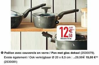 Cora Poêlon avec couvercle en verre - pan met glas deksel aanbieding