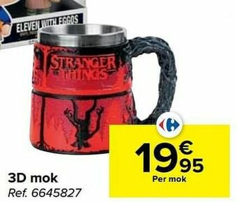 Carrefour 3d mok aanbieding