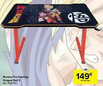 Carrefour Bureau pro gaming dragon ball z aanbieding