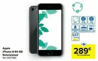 Carrefour Apple iphone 8 64 gb refurbished aanbieding