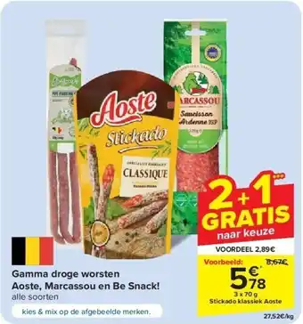 Carrefour Gamma droge worsten Aoste, Marcassou en Be Snack! aanbieding
