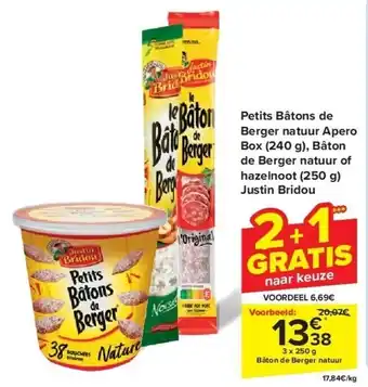 Carrefour Petits Bâtons de Berger natuur Apero Box (240 g), Bâton de Berger natuur of hazelnoot (250 g) Justin Bridou aanbieding