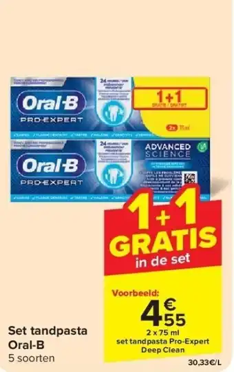 Carrefour Set tandpasta Oral-B aanbieding