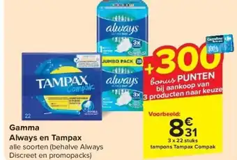 Carrefour Gamma Always en Tampax aanbieding