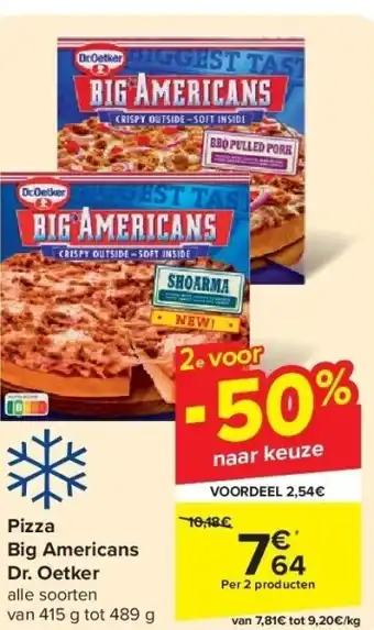 Carrefour Pizza Big Americans Dr. Oetker aanbieding