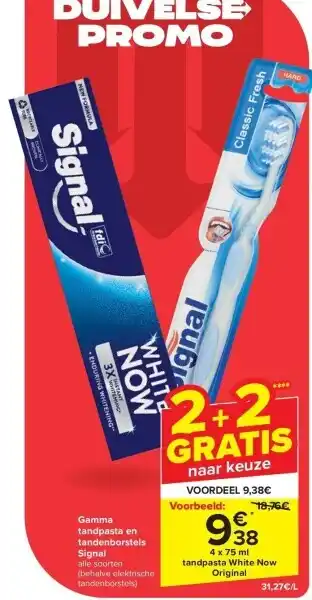 Carrefour Gamma tandpasta en tandenborstels Signal aanbieding