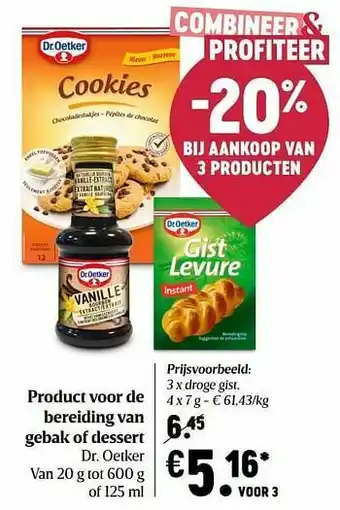 Delhaize Droge gist aanbieding