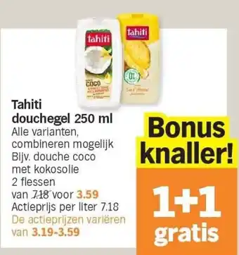 Albert Heijn Tahiti douchegel 250 ml aanbieding