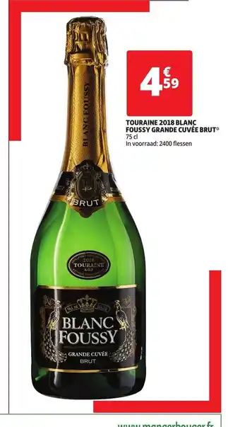 Auchan Touraine 2018 Blanc Foussy Grande Cuvee Brut 75cl aanbieding