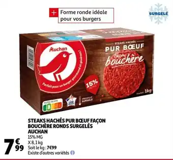 Auchan Steaks Haches Pur Bœuf Facon Bouchere Ronds Surgeles Auchan aanbieding