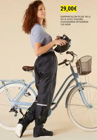 Decathlon SURPANTALON PLUIE VELO VILLE AVEC COUVRE- CHAUSSURES INTEGREES 100 NOIR aanbieding