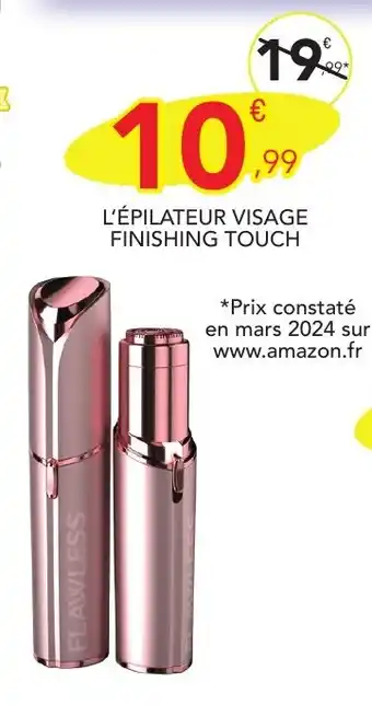 L'ÉPILATEUR VISAGE FINISHING TOUCH