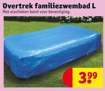 Kruidvat Overtrek familiezwembad L aanbieding