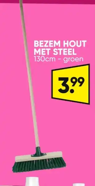 Big Bazar BEZEM HOUT MET STEEL aanbieding