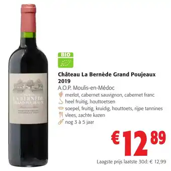 Colruyt Château La Bernède Grand Poujeaux 2019 aanbieding
