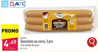 ALDI DÉLIFIN Saucisses au curry, 3 pcs 3 x 180 g aanbieding