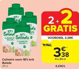 Carrefour Culinaire room 18% brik Balade aanbieding