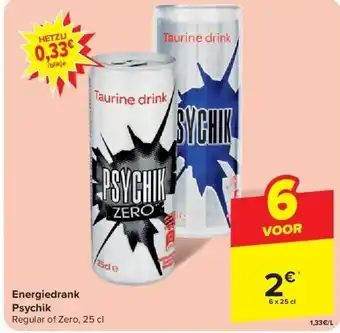 Carrefour Energiedrank Psychik aanbieding
