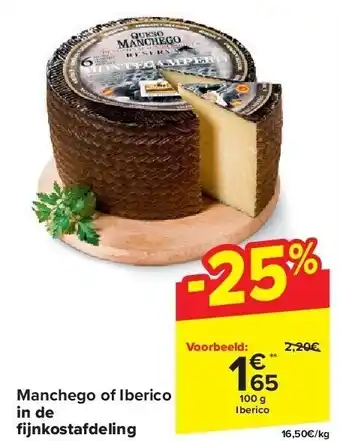 Manchego of Iberico in de fi jnkostafdeling