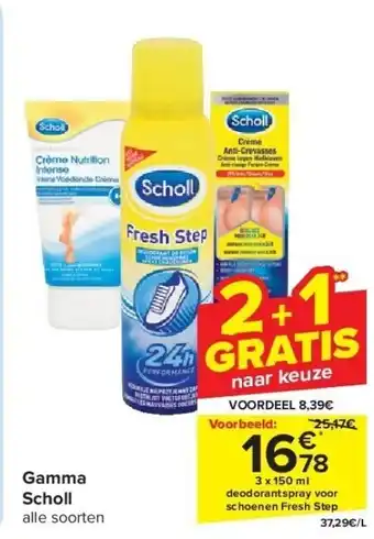 Carrefour Gamma Scholl aanbieding