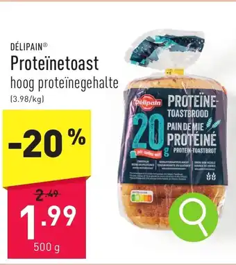 ALDI DÉLIPAIN Proteïnetoast 500g aanbieding